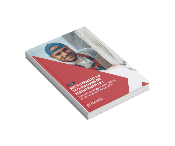 Ebook - recrutement techniciens - praxedo